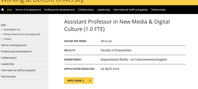Job opening Utrecht University Assistant Professor in New Media & Digital Culture / Urban New Media DEADLINE 29 April 2022